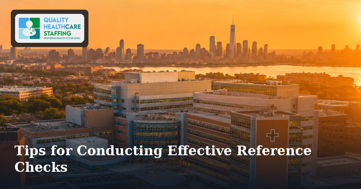 Tips for Conducting Effective Reference Checks