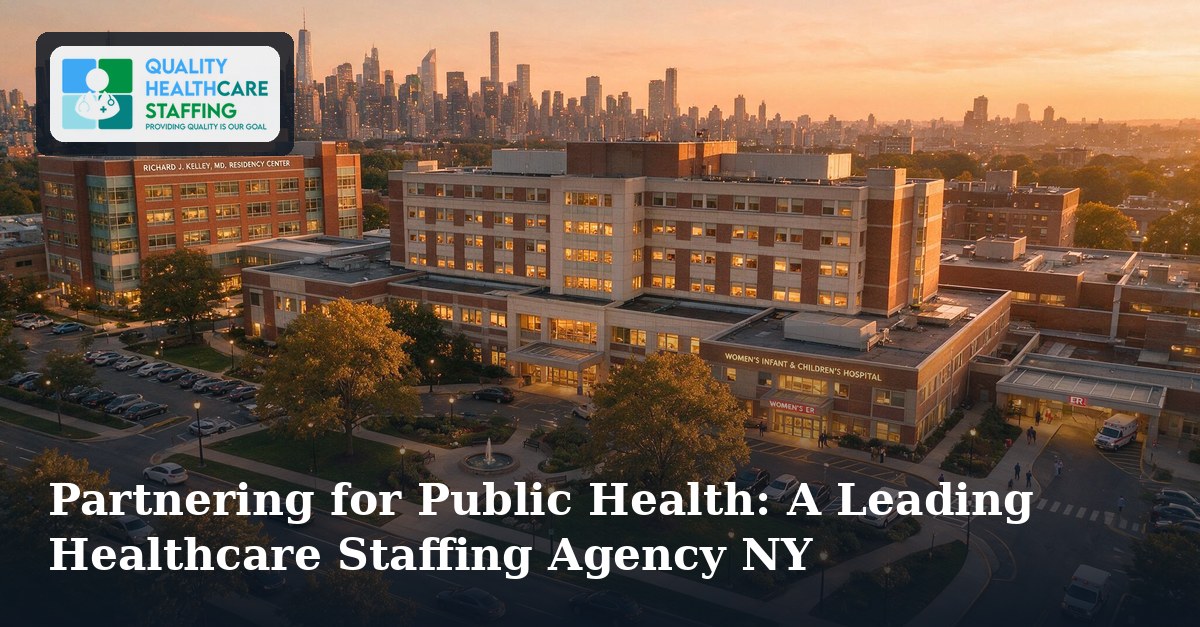 Partnering for Public Health: A Leading Healthcare Staffing Agency NY